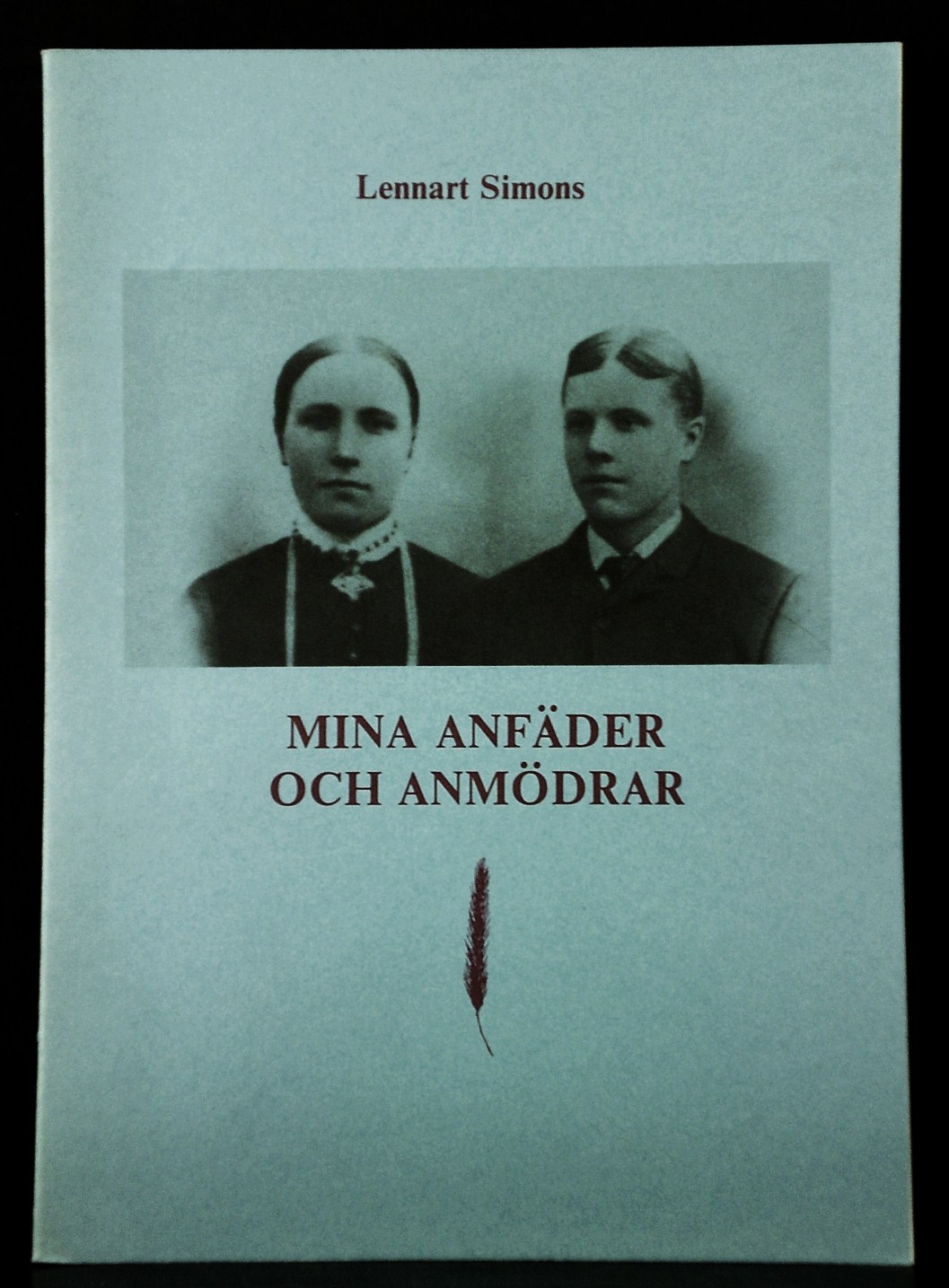 LENNART SIMONS Mina anfäder och anmödrar