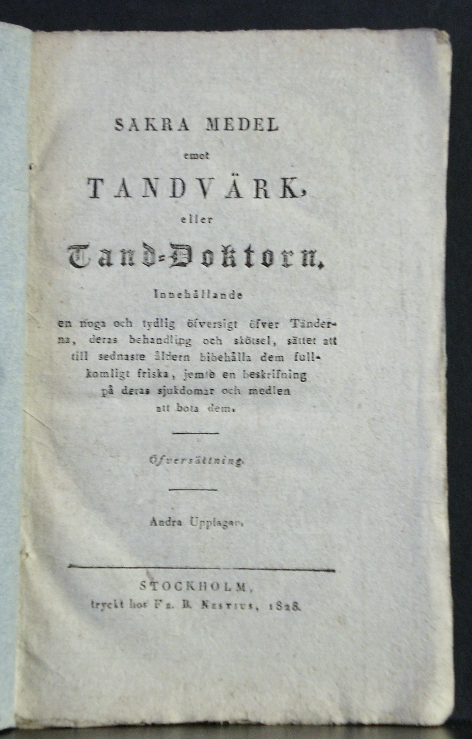 Säkra medel emot tandvärk, eller Tand-Doktorn (1828)