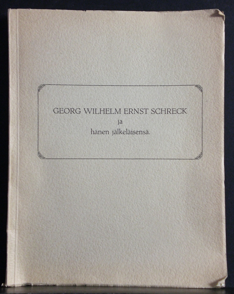 Georg Wilhelm Ernst Schreck ja hänen jälkeläisensä (1944)
