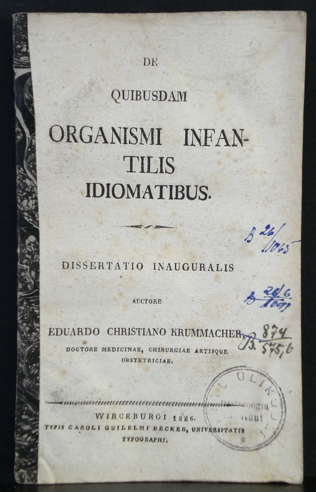 Krummacher, Eduardo Christiano: De Quibusdam Organismi Infantilis Idiomatibus - lääketiede
