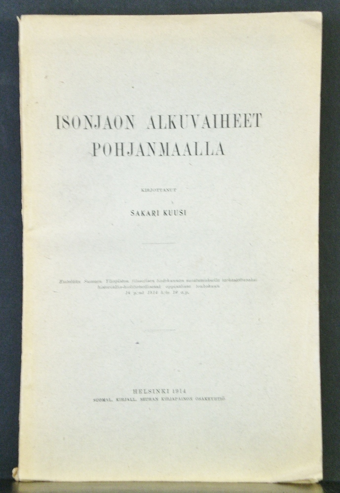 Sakari Kuusi Isonjaon alkuvaiheet Pohjanmaalla (1914)