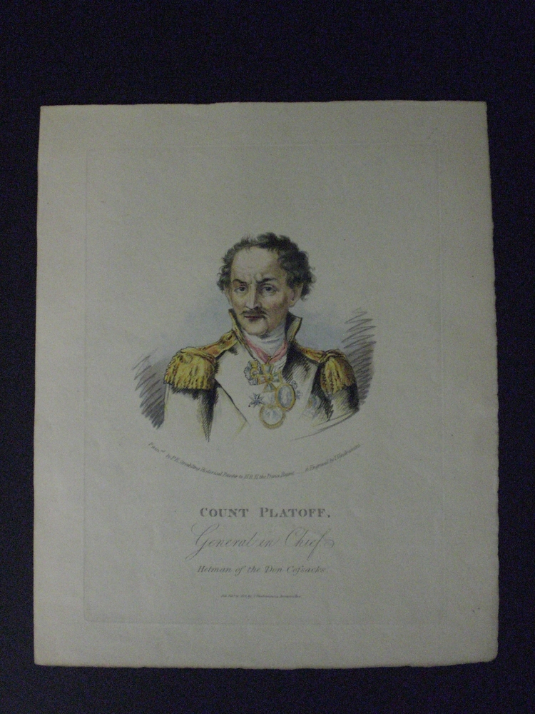 Vendramini, Giovanni: Count Platoff. General in Chief. Hetman of the Don Cofsacks