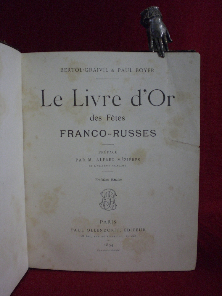 Bertol-Graivil et Paul Boyer Le Livre d'Or des Fêtes Franco-Russes (1894)