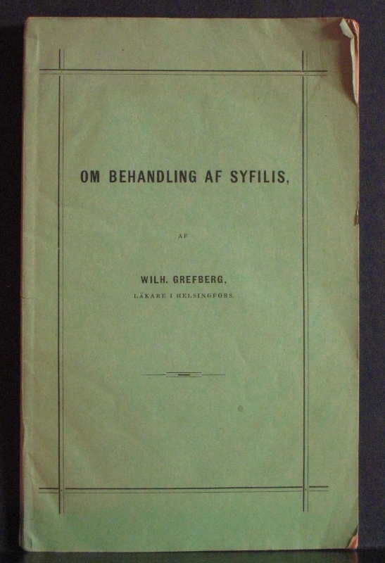 Om behandling af syfilis af Wilh. Grefberg (1880)