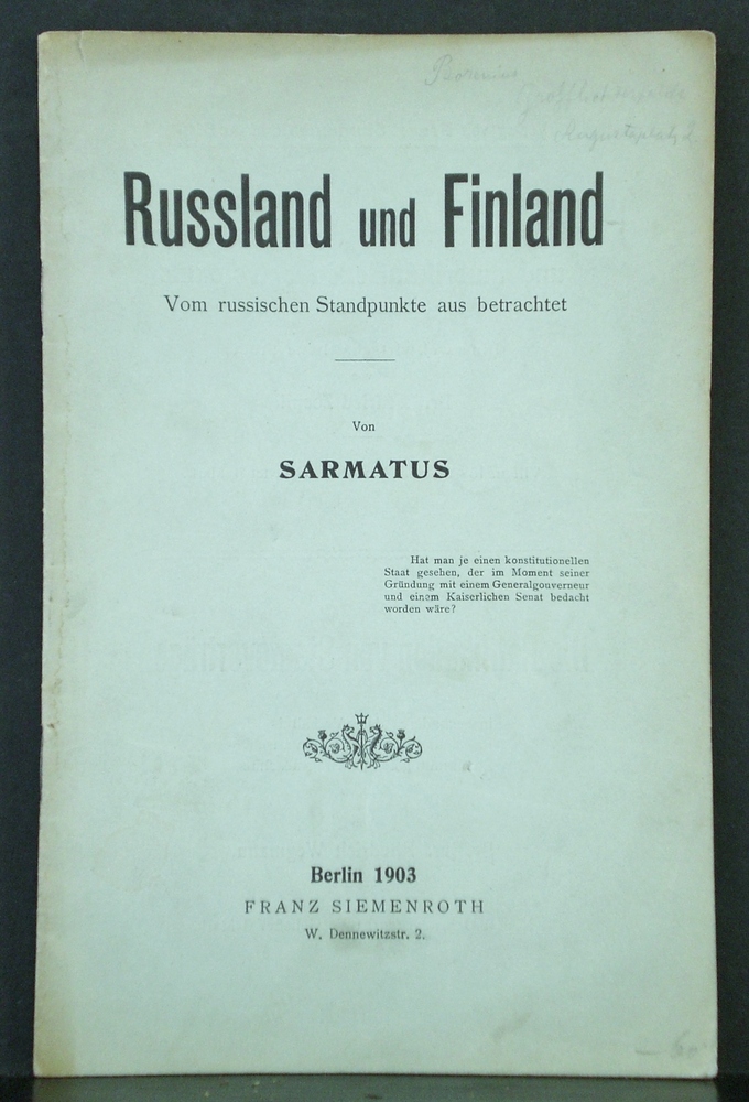 Russland und Finland. Vom russischen Standpunkte aus betrachtet von Sarmatus