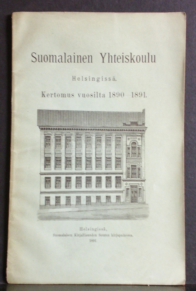 Hagman, Lucina: Suomalainen Yhteiskoulu Helsingissä. Kertomus vuosilta 1890-1891