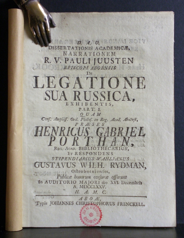 Porthan, Henric Gabriel: Dissertatio academicae, narrationem r(everendissimi) v(iri) Pauli Juusten episcopi Aboensis de legatione sua Russica exhibens. Part I. Part II. Part III. Resp. Gustavus Wilh(elmus) Rydman. Resp. Herm(annus) Julius Aeimelaeus. Resp. Sveno Abraham(us) Fonte - väitöskirjat
