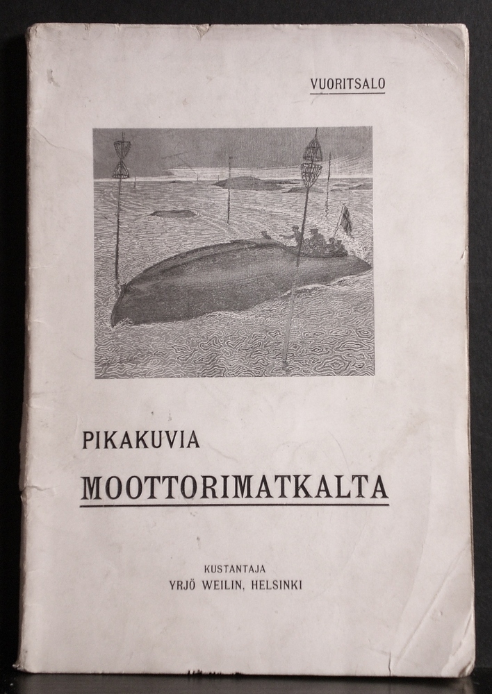 Nuutti Vuoritsalo Pikakuvia moottorimatkalta vuonna 1906