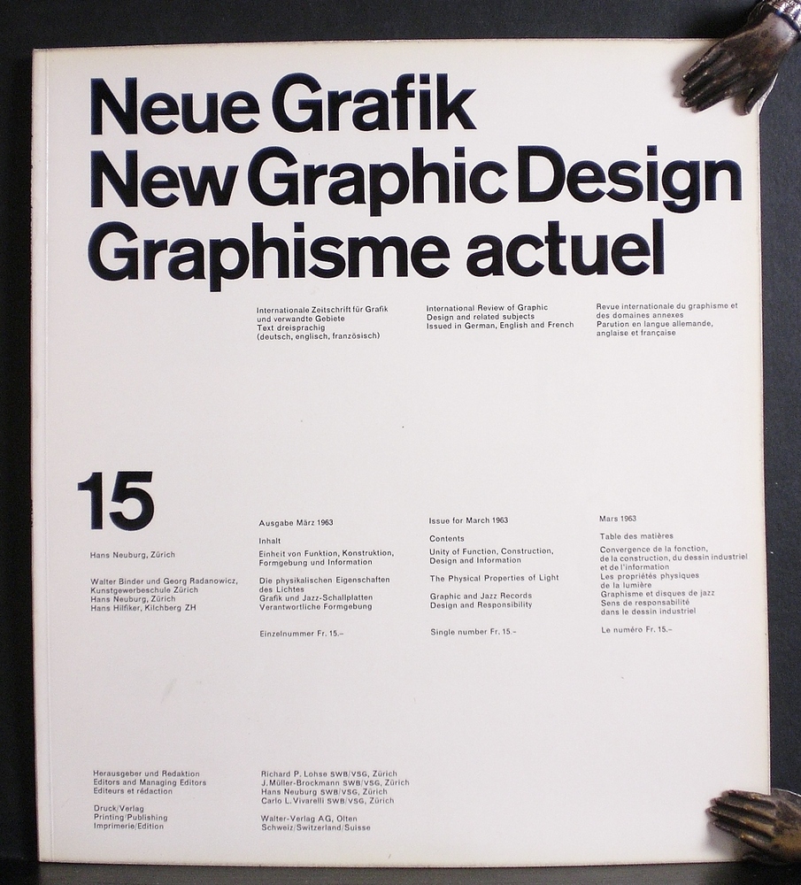Lohse, Richard L. et al , editor: Neue Grafik. New Graphic Design. Graphisme actuel. 15, März 1963