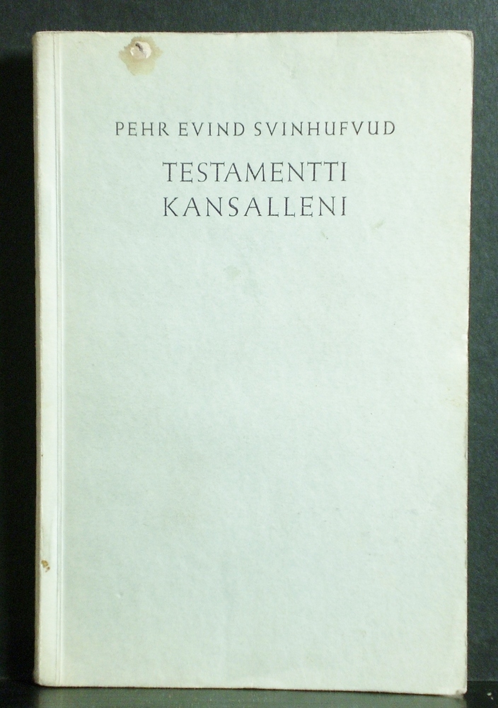 Pehr Evind Svinhufvud Testamentti kansalleni (1944)