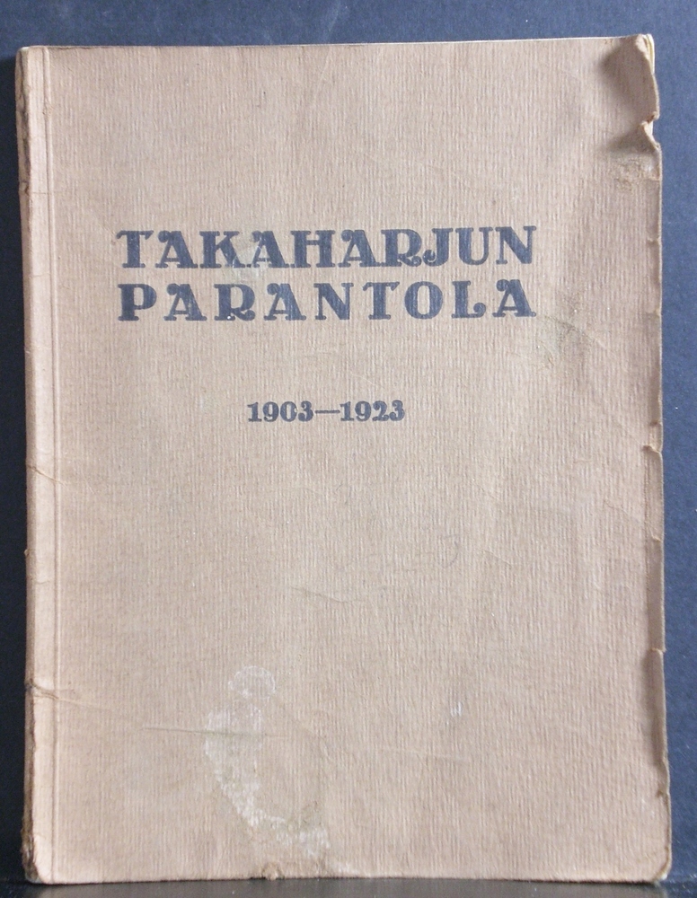 Takaharjun parantola 1903-1923