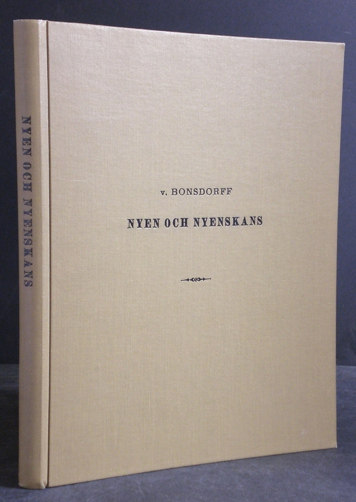 Carl von Bonsdorff Nyen och Nyenskans. Historisk skildring (1891)
