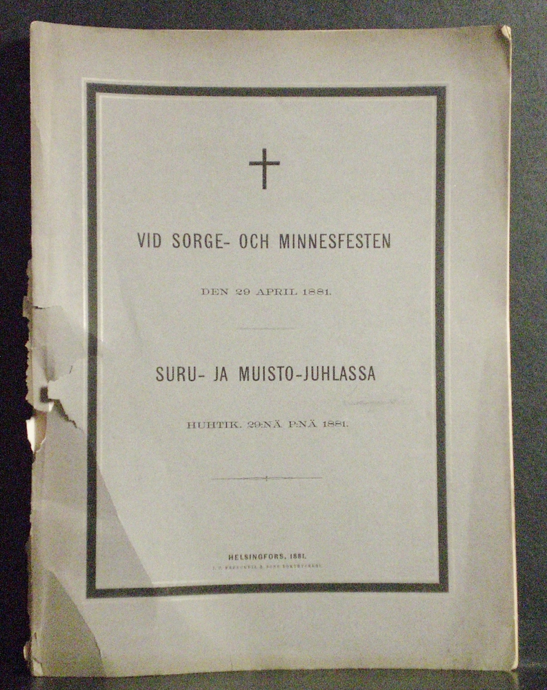 Inbjudning till den sorge- och minnesfest som med anledning af Hans Majestät Kejsaren och Storfursten Alexander II:s dödliga frånfälle högtidligen begås af Alexanders Universitetet i Finland den 29 april 1881