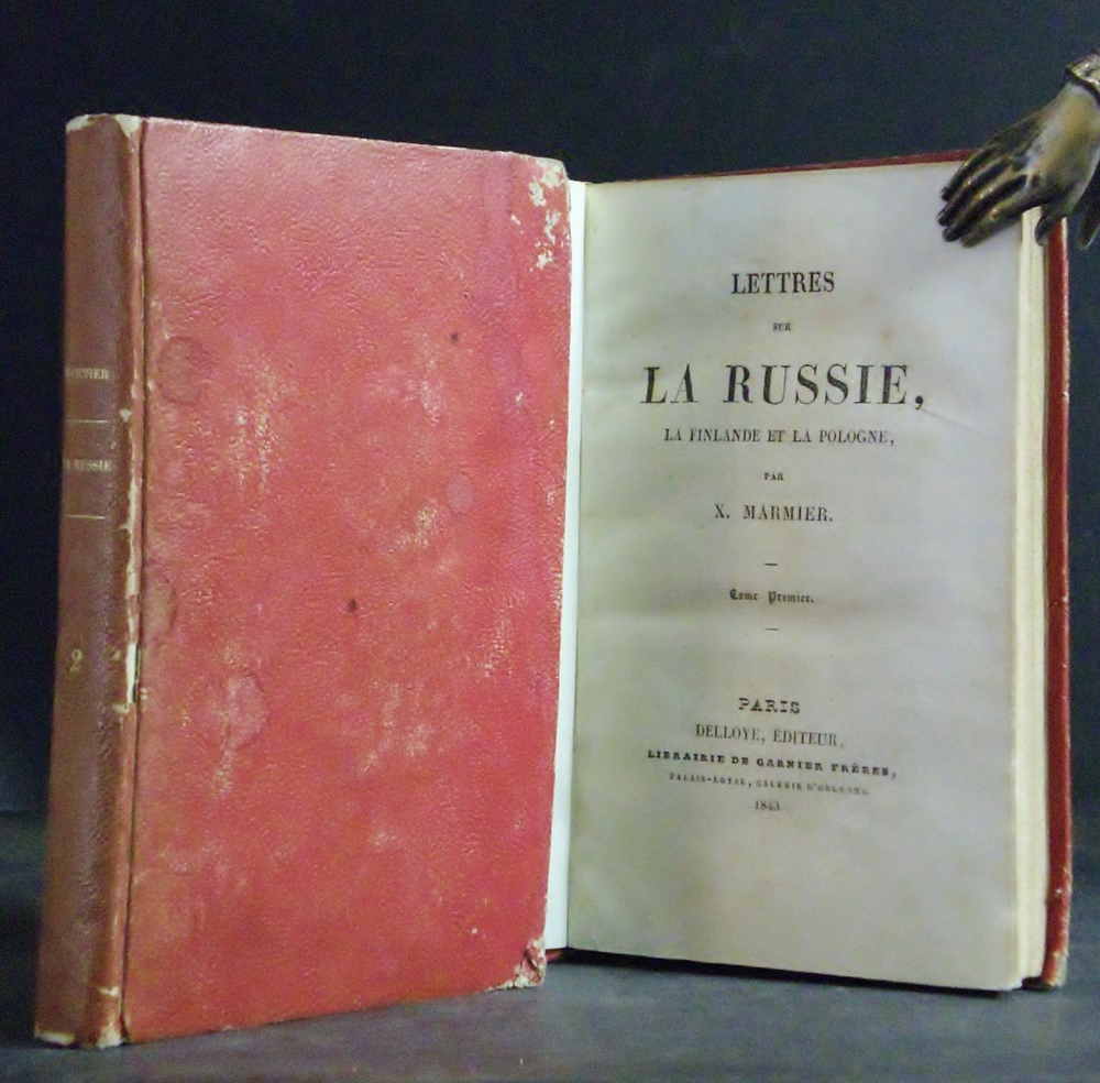 Marmier, Xavier: Lettres sur la Russie, la Finlande et la Pologne. I-II.
- Venäjän historia ja maantiede