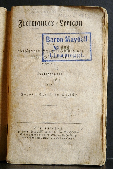 JOHANN CHRISTIAN GÄDICKE Freimaurer-Lexicon (1818)