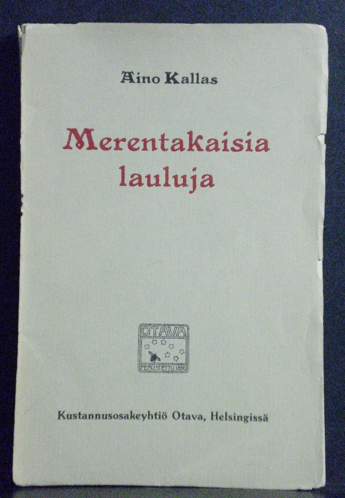 Aino Kallas Merentakaisia lauluja (1911)