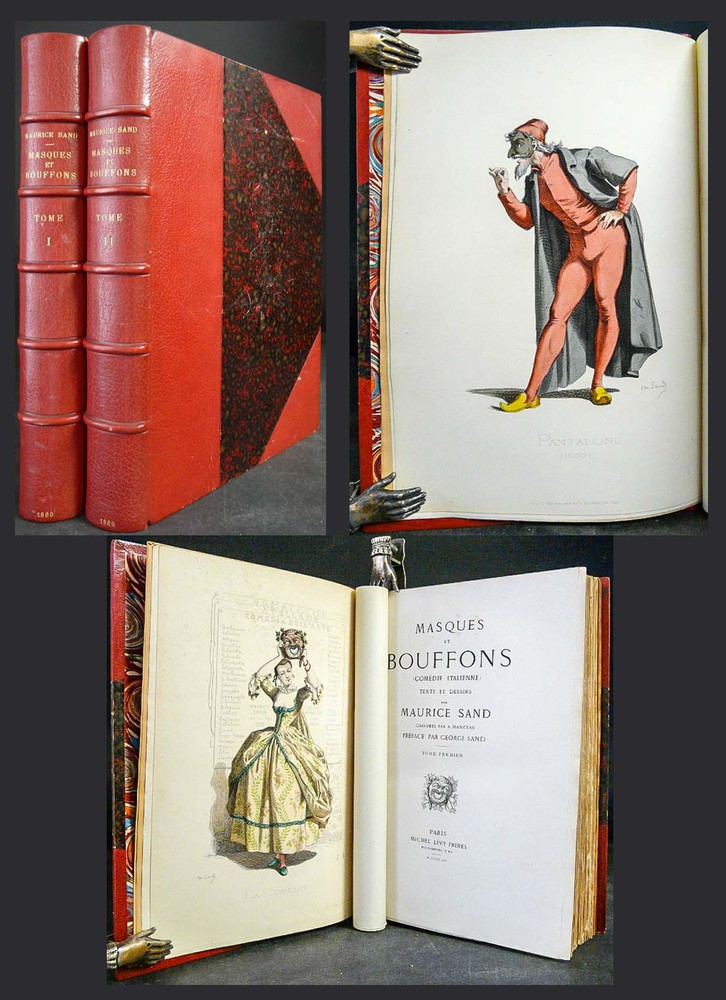 Sand, Maurice: Masques et Bouffons. (Comedie Italienne). I-II - musiikki ja teatteri