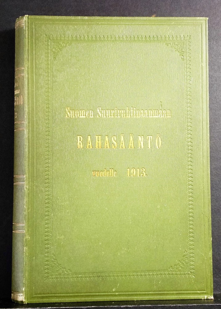 Suomen Suuriruhtinaanmaan vakinainen rahasääntö vuodelle 1913
