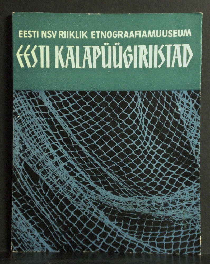 Eesti kalapüügiriistad - kansatiede