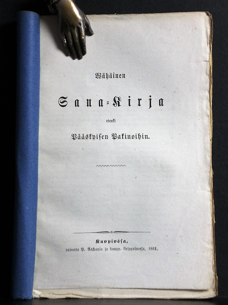 Wähäinen sana-kirja etenki Pääskyisen pakinoihin (1861)