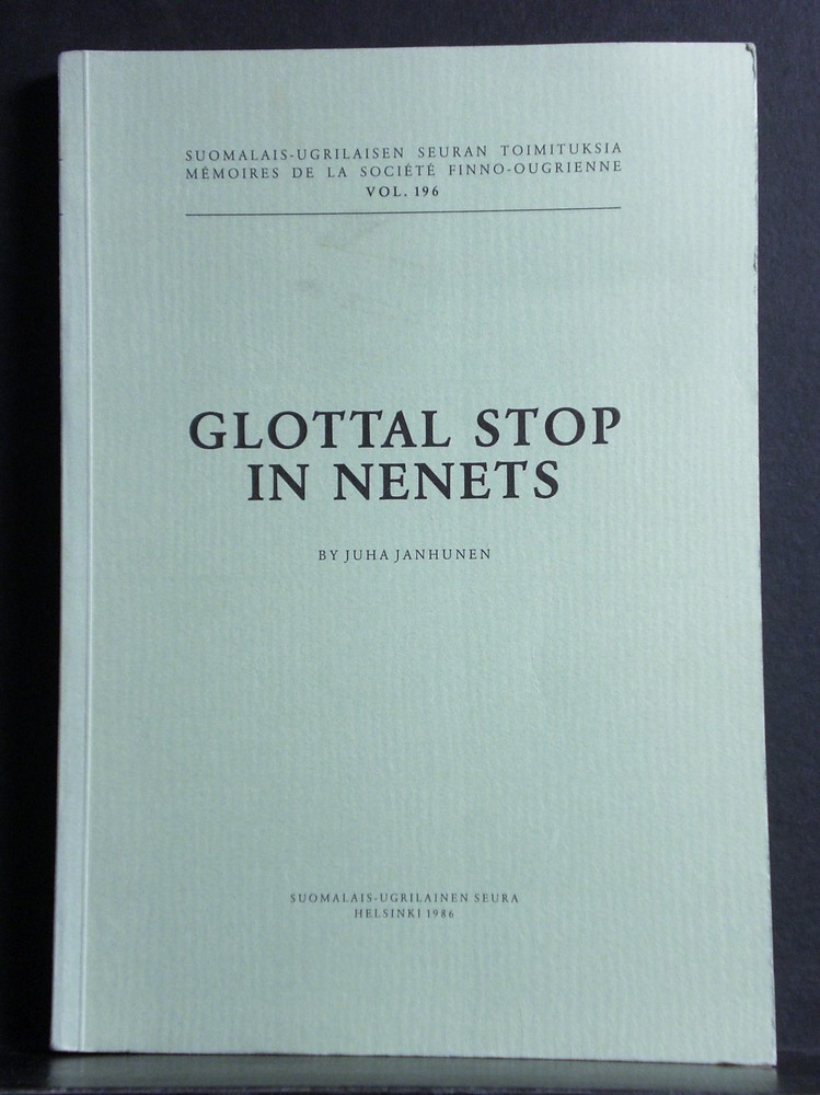 Janhunen, Juha: Glottal stop in Nenets - kansatiede