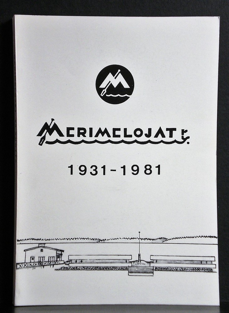 Merimelojat ry. 50 vuotta 1931-1981