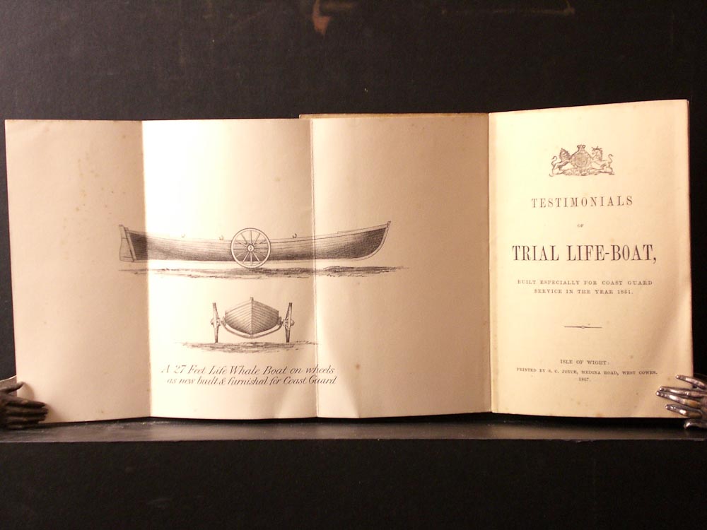Testimonials of Trial Life-Boat. Built especially for coast guard service in the year 1851