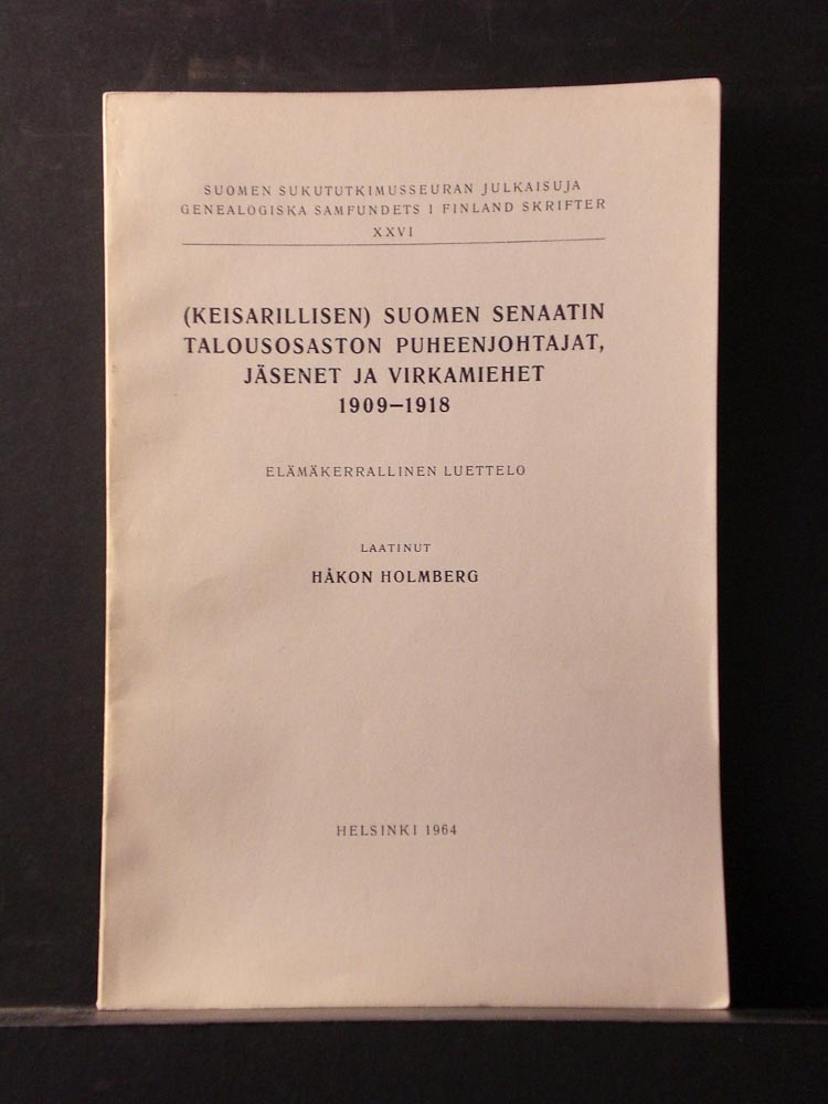 (Keisarillisen) Suomen Senaatin talousosaston puheenjohtajat, jäsenet ja virkamiehet 1909-1918
