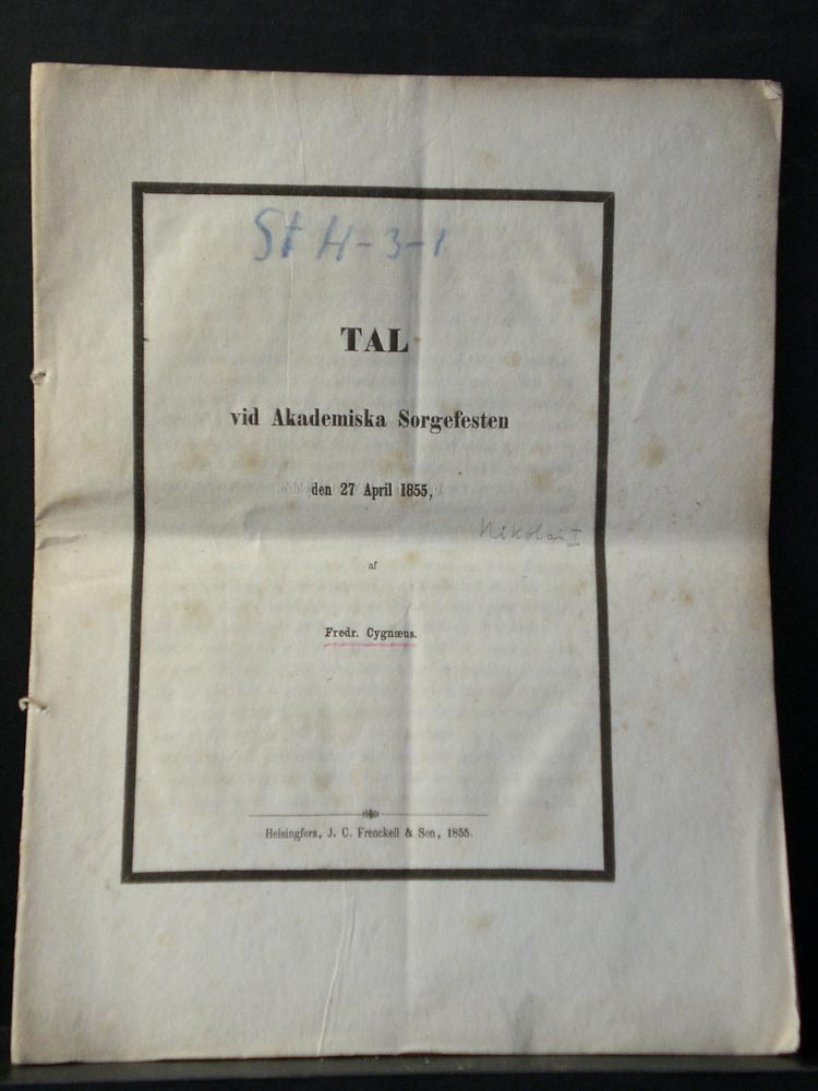 Tal vid Akademiska Sorgefesten den 27 april 1855 af Fredr. Cygnaeus