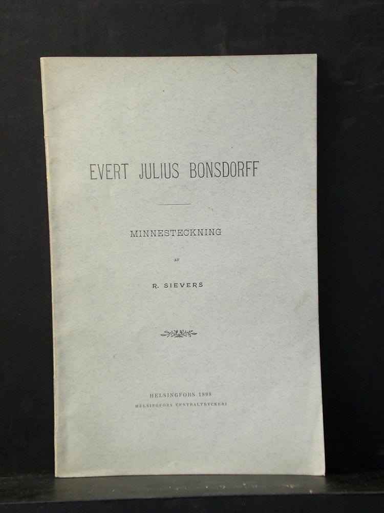 Evert Julius Bonsdorff. Minnesteckning af R. Sievers (1898)