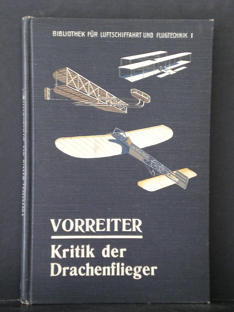 Ansbert Vorreiter Kritik der Drachenflieger (1909)