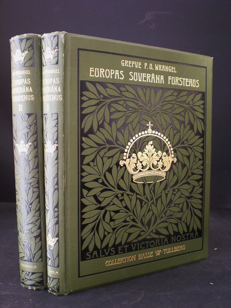 Die Souveränen Furstenhäuser Europas. Porträtsamlung nebst genealogischen Notizen I-II (1907)
