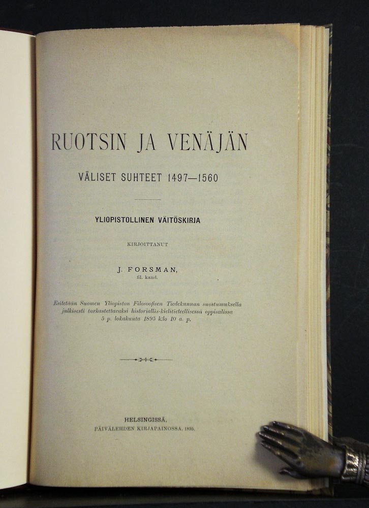 Jaakko Forsman Ruotsin ja Venäjän väliset suhteet 1497-1560