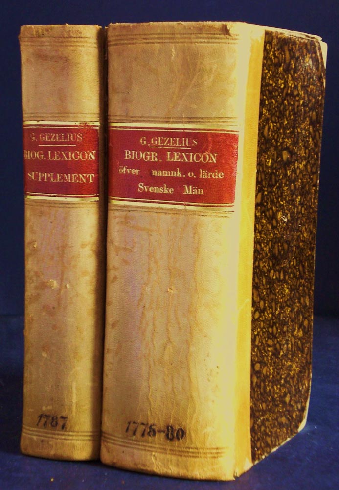 GEORG GEZELIUS Försök til et biographiskt lexicon öfver namnkunnige och lärde svenske män