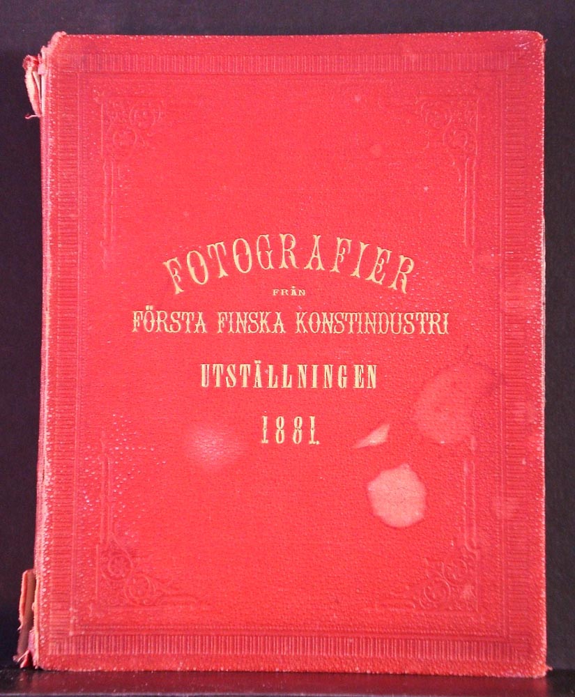 Fotografier från första finska konstindustriutställningen 1881