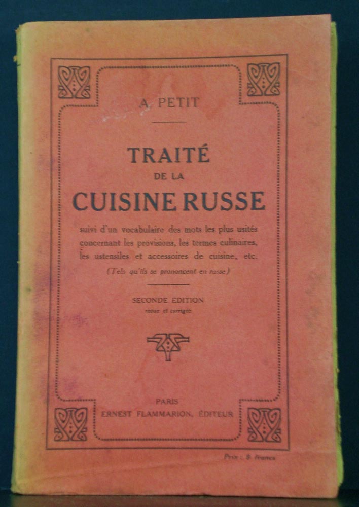 Alphonse Petit Traité de la Cuisine Russe (1860)