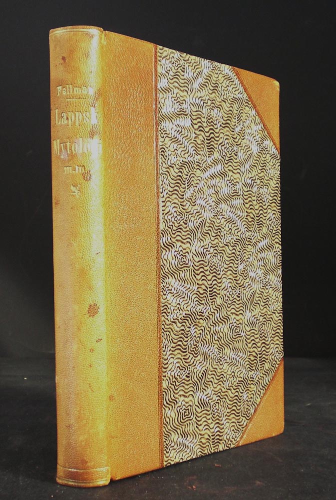 JACOB FELLMAN Ur Lappsk Mytologi och Lappländsk Sägen (1903)