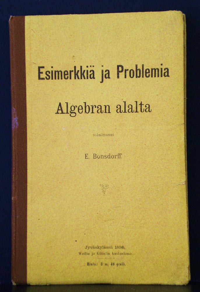 E. BONSDORFF Esimerkkiä ja problemia algebran alalta (1880)