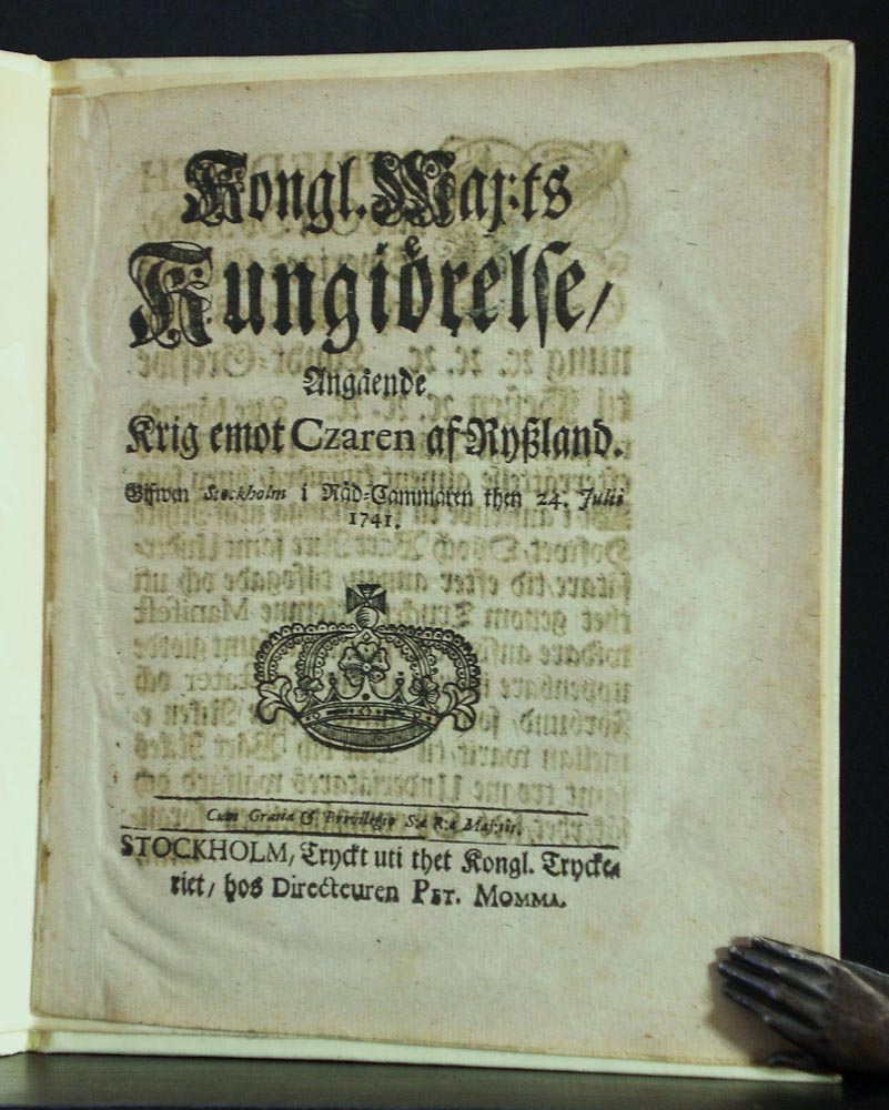 Kongl. Maj:ts Kungiörelse angående Krig emot Czaren af Ryssland (1741)