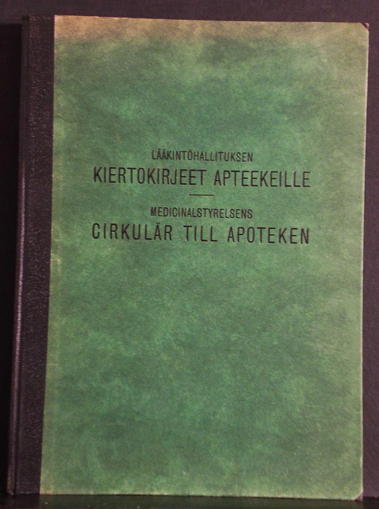 Lääkintöhallituksen kiertokirjeet apteekeille. Medicinalstyrelsens cirkulär till apoteken 1941
