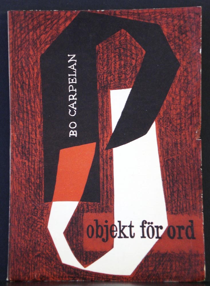 Bo Carpelan Objekt för ord (1954)