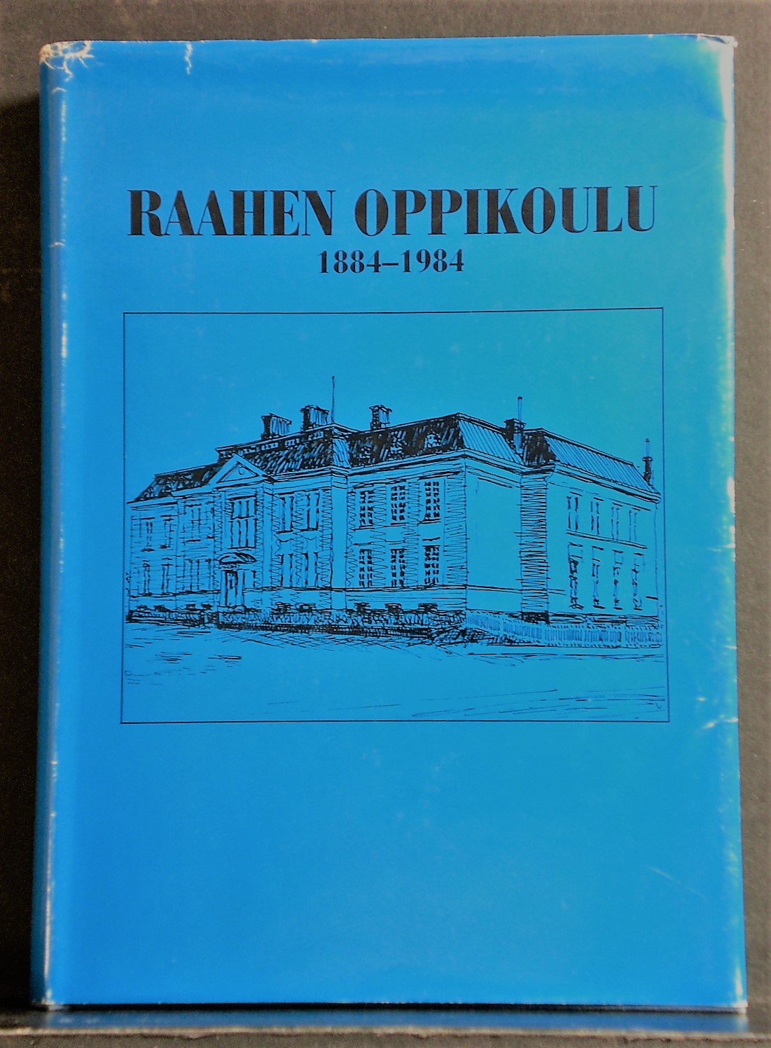 Raahen oppikoulu 1884-1984