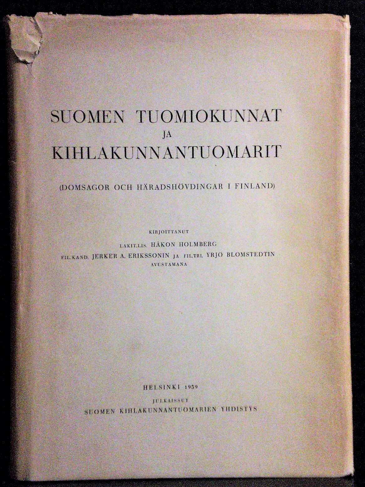 Suomen tuomiokunnat ja kihlakunnantuomarit.
