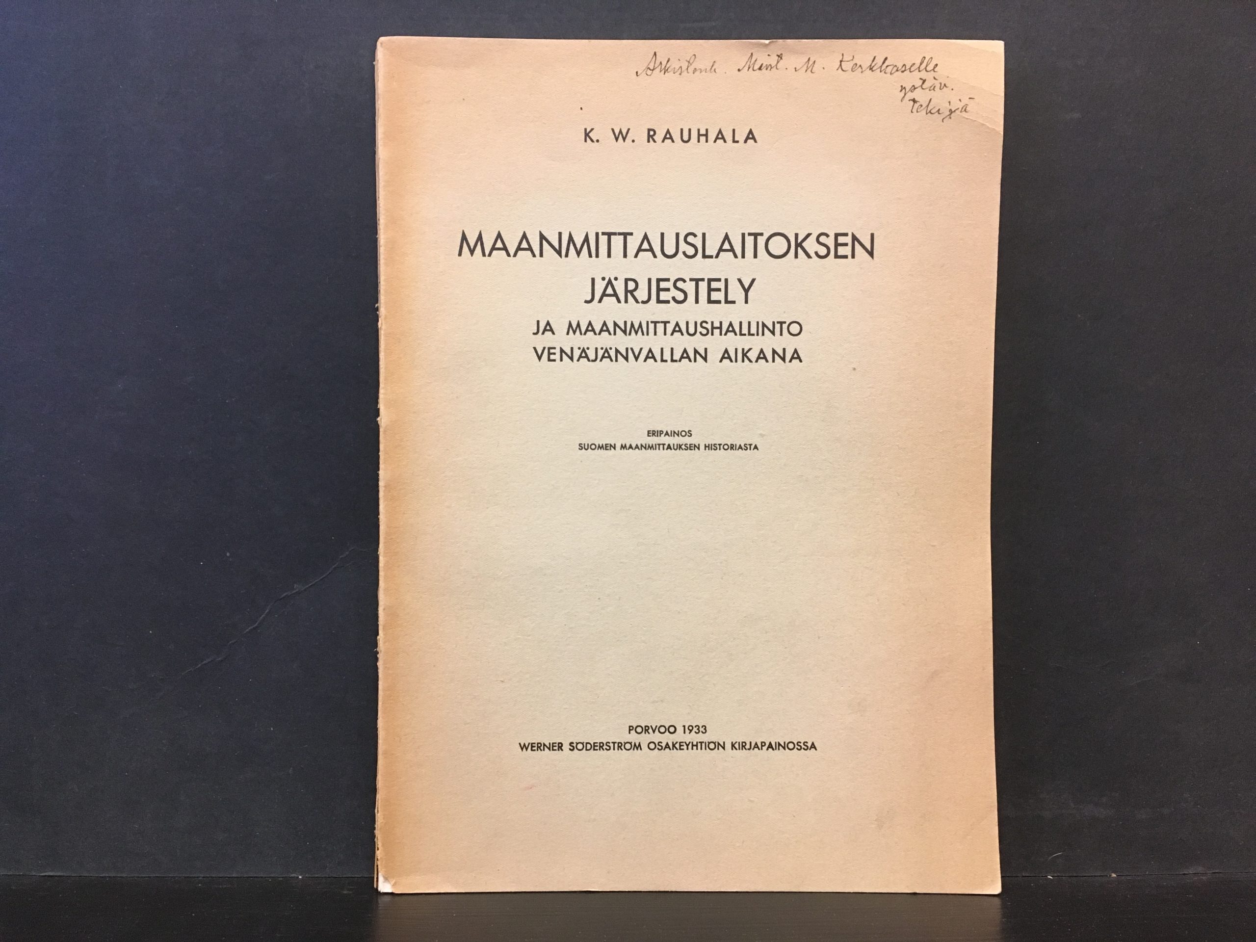 Maanmittauslaitoksen järjestely ja maanmittaushallinto Venäjänvallan aikana