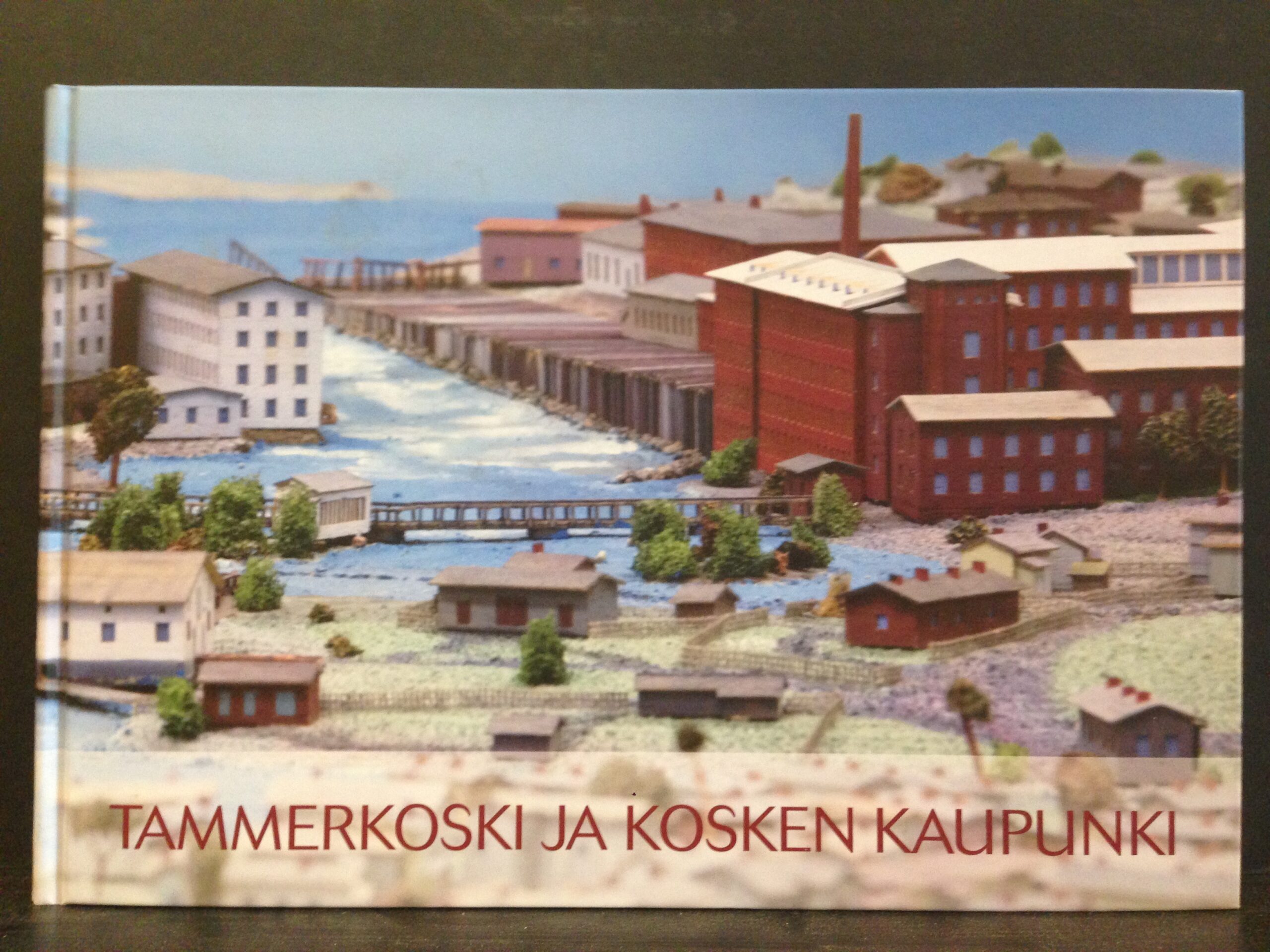 Tammerkoski ja kosken kaupunki