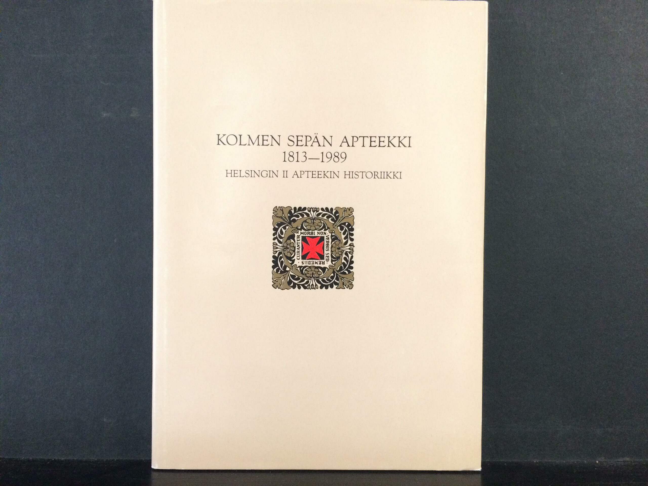 Kolmen Sepän Apteekki 1813-1989