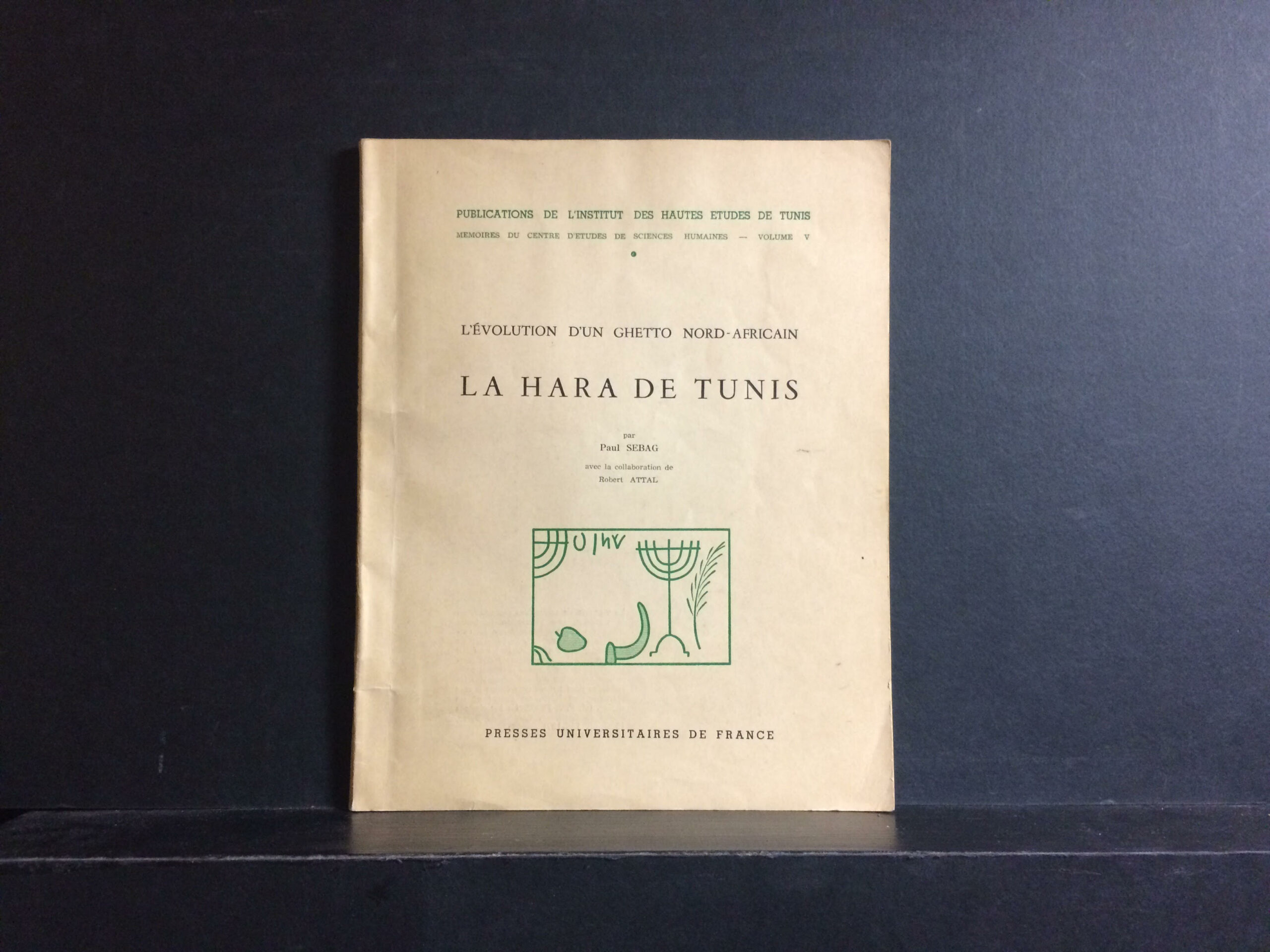 L'Évolution d'un ghetto Nord-Africain La Hara de Tunis (1959)