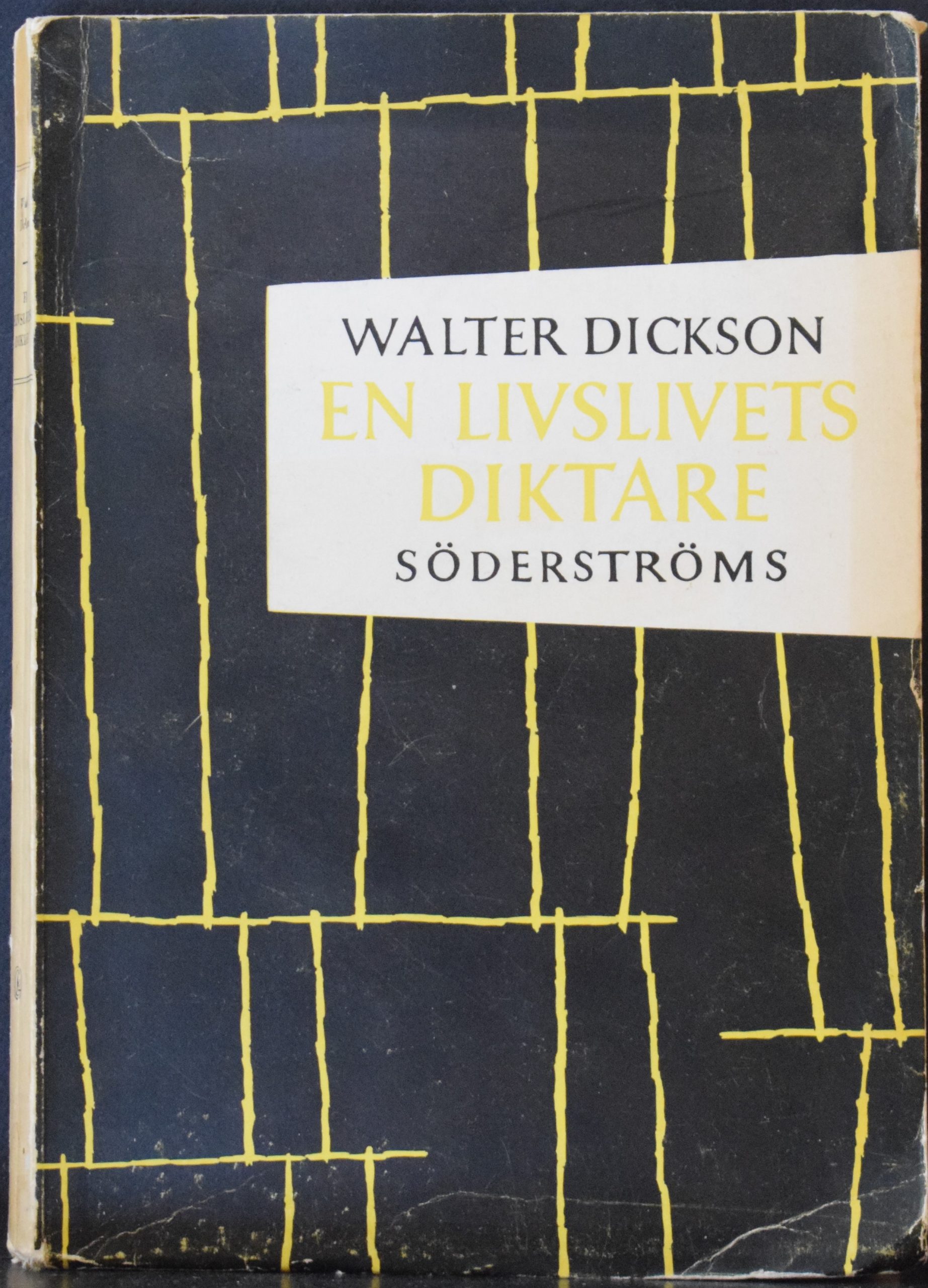 Walter Dickson En livslivets diktare