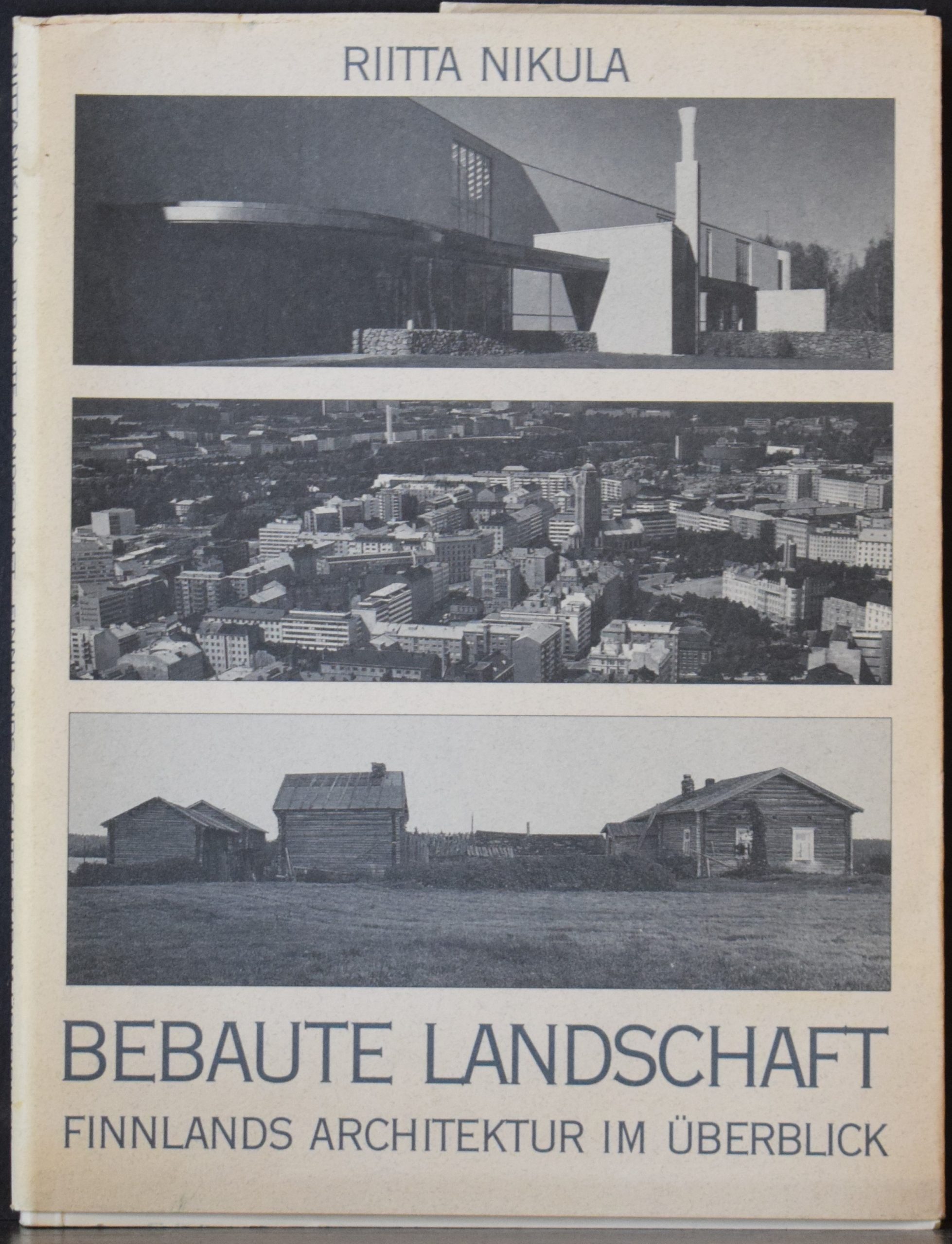 RIITTA NIKULA Bebaute Landschaft - Finnlands Architektur im Überblick