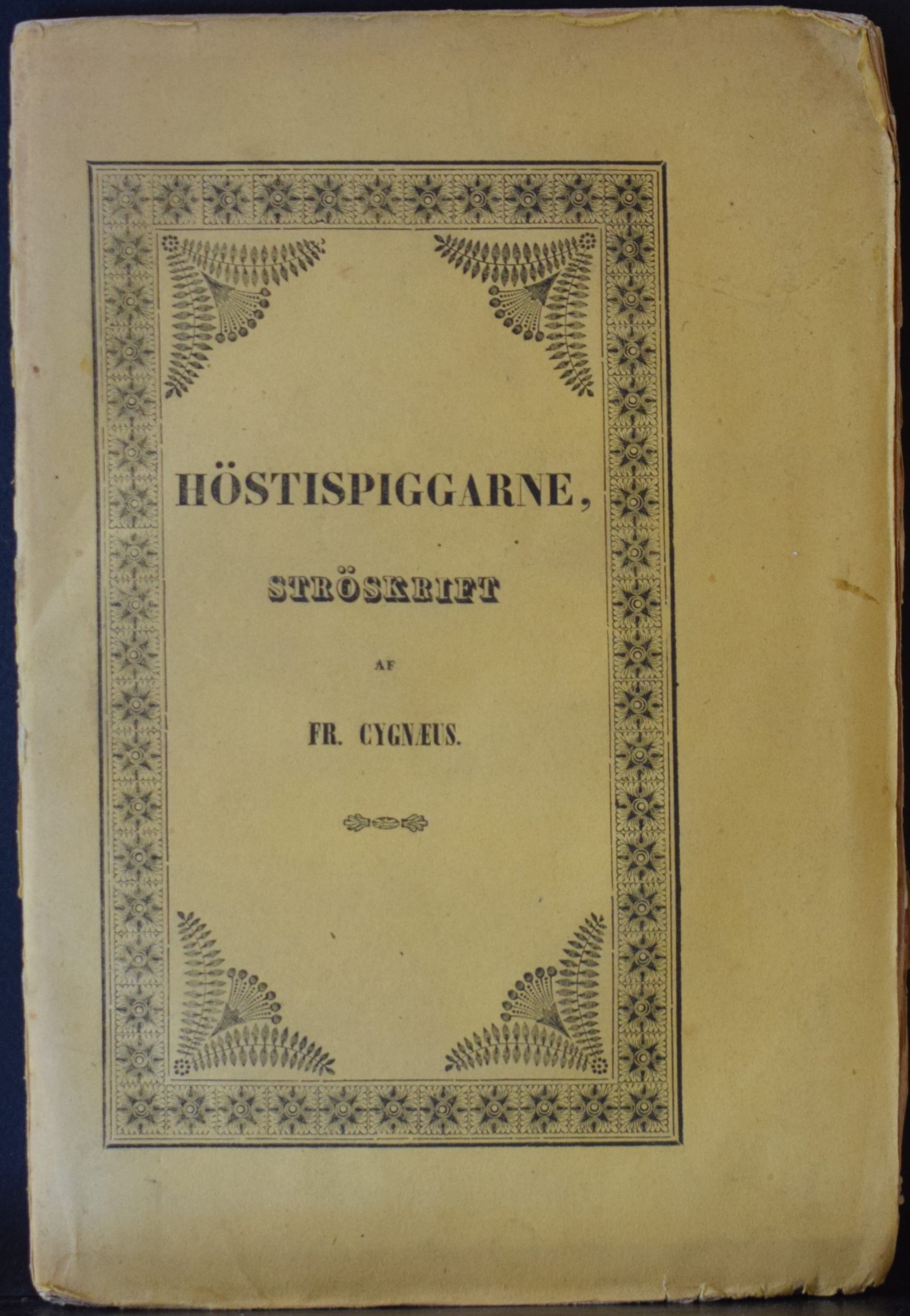 Fredrik Cygnaeus Höstspiggarna, ströskrift (1841)